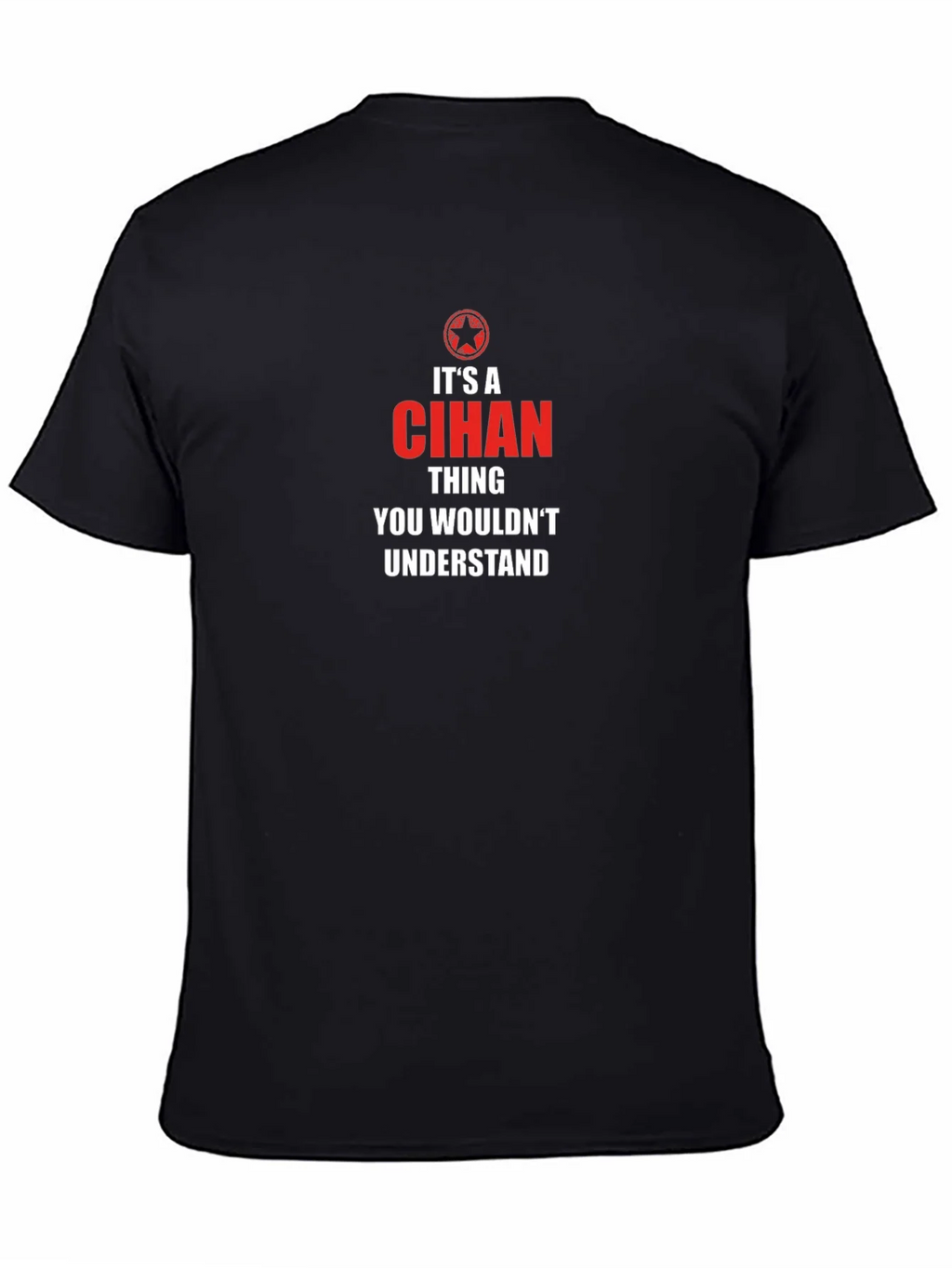 Its a Cihan Thing T-Shirt product image 3