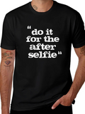 Do It For The After Selfie - Graphic T-Shirt product image 1
