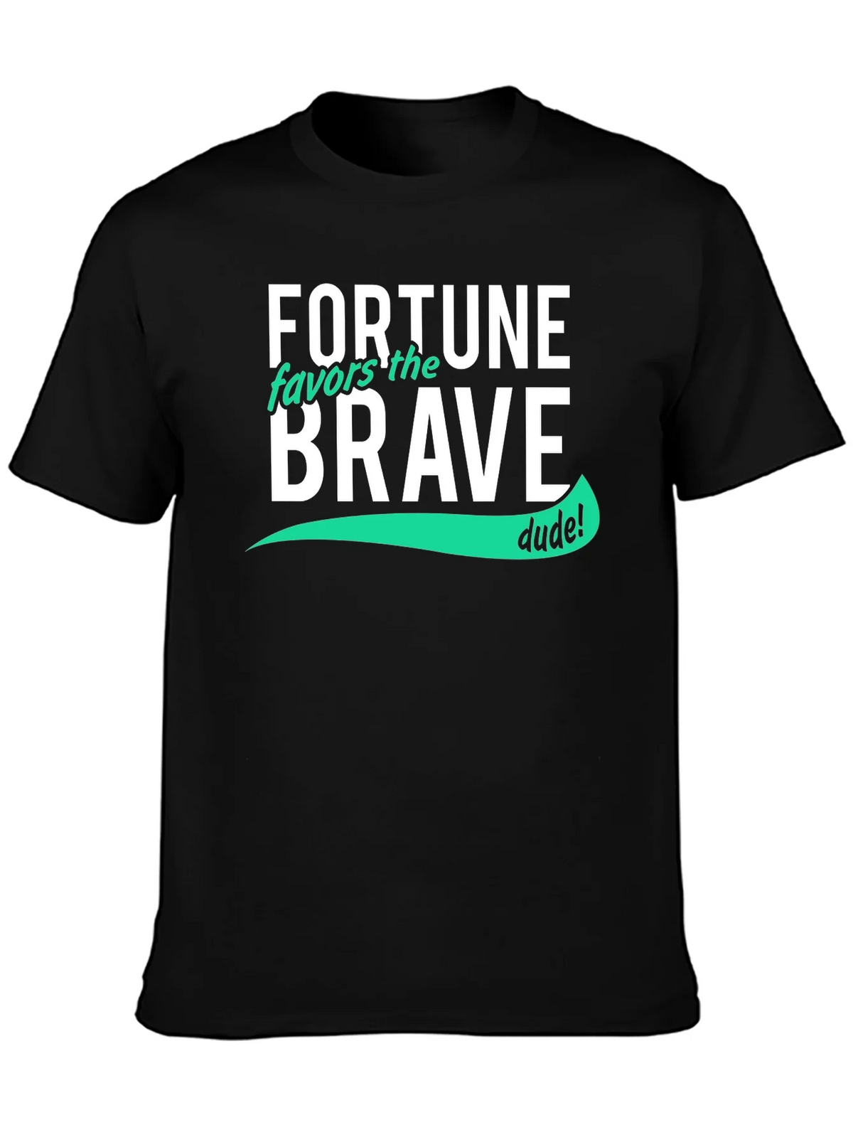 Fortune Favors the Brave T-Shirt - Cool Graphic Tee product image 3