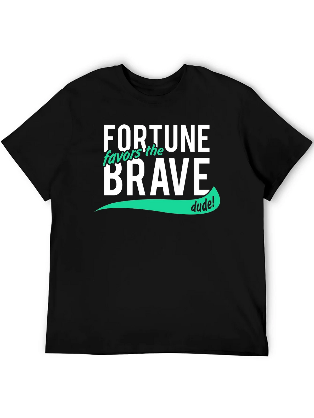 Fortune Favors the Brave T-Shirt - Cool Graphic Tee product image 5