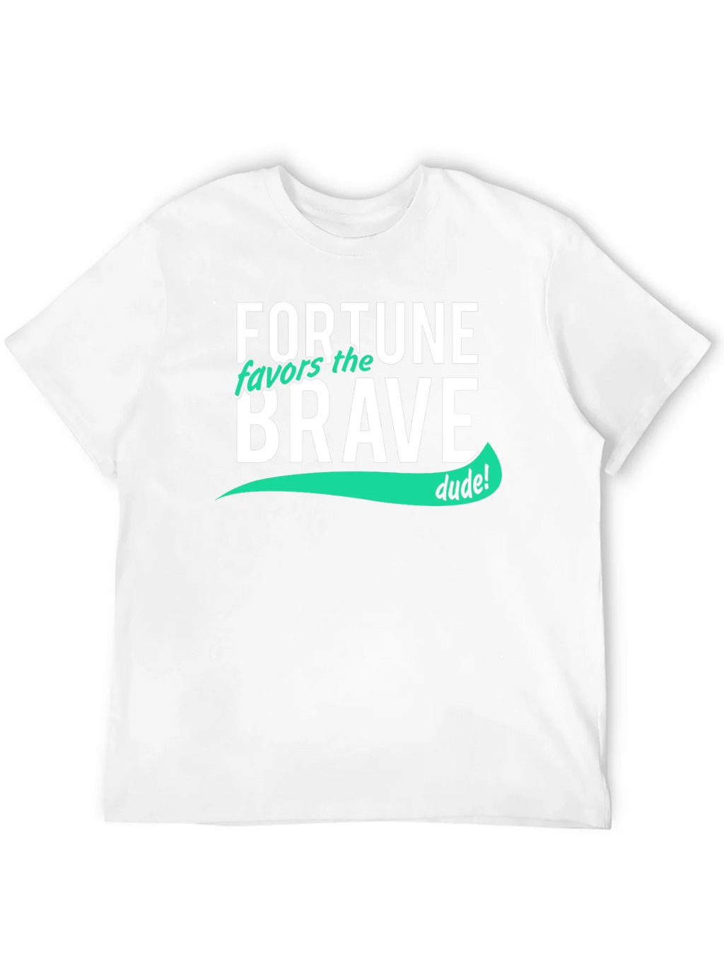 Fortune Favors the Brave T-Shirt - Cool Graphic Tee product image 11