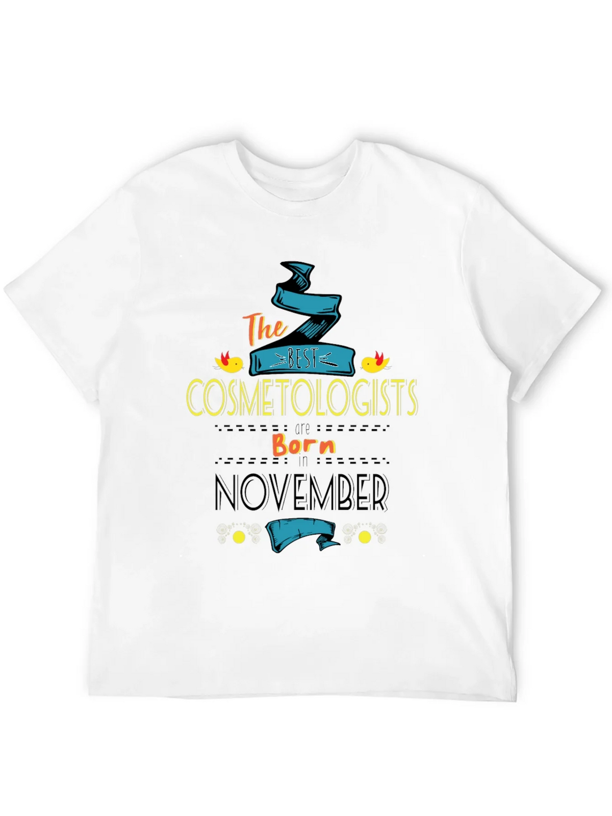 Best Cosmetologists Born In November T-Shirt product image 11