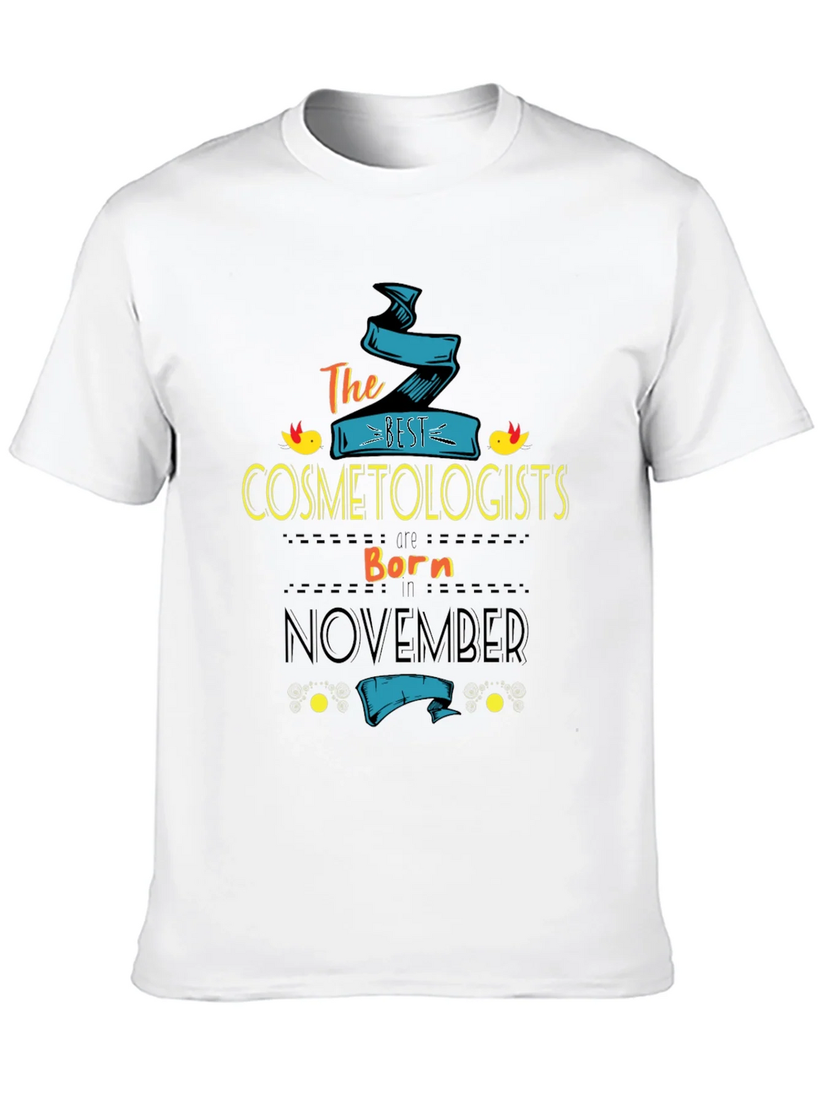 Best Cosmetologists Born In November T-Shirt product image 9
