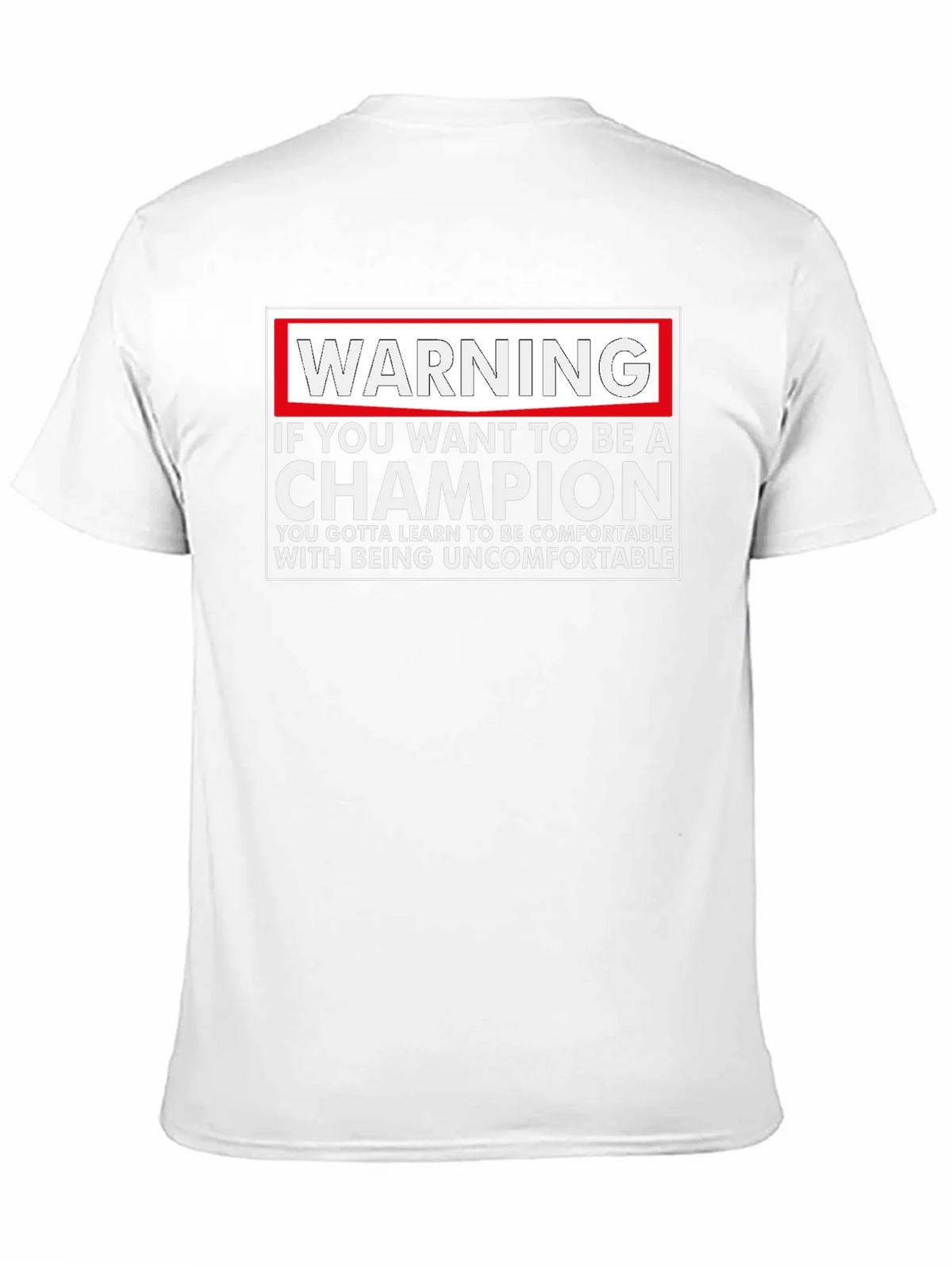 Warning Champion T-Shirt: Motivational Comfort product image 10