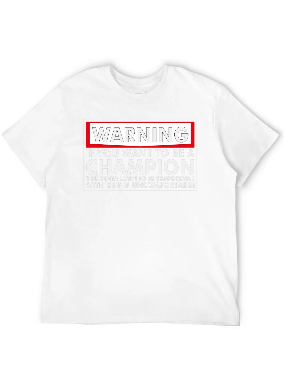 Warning Champion T-Shirt: Motivational Comfort product image 11