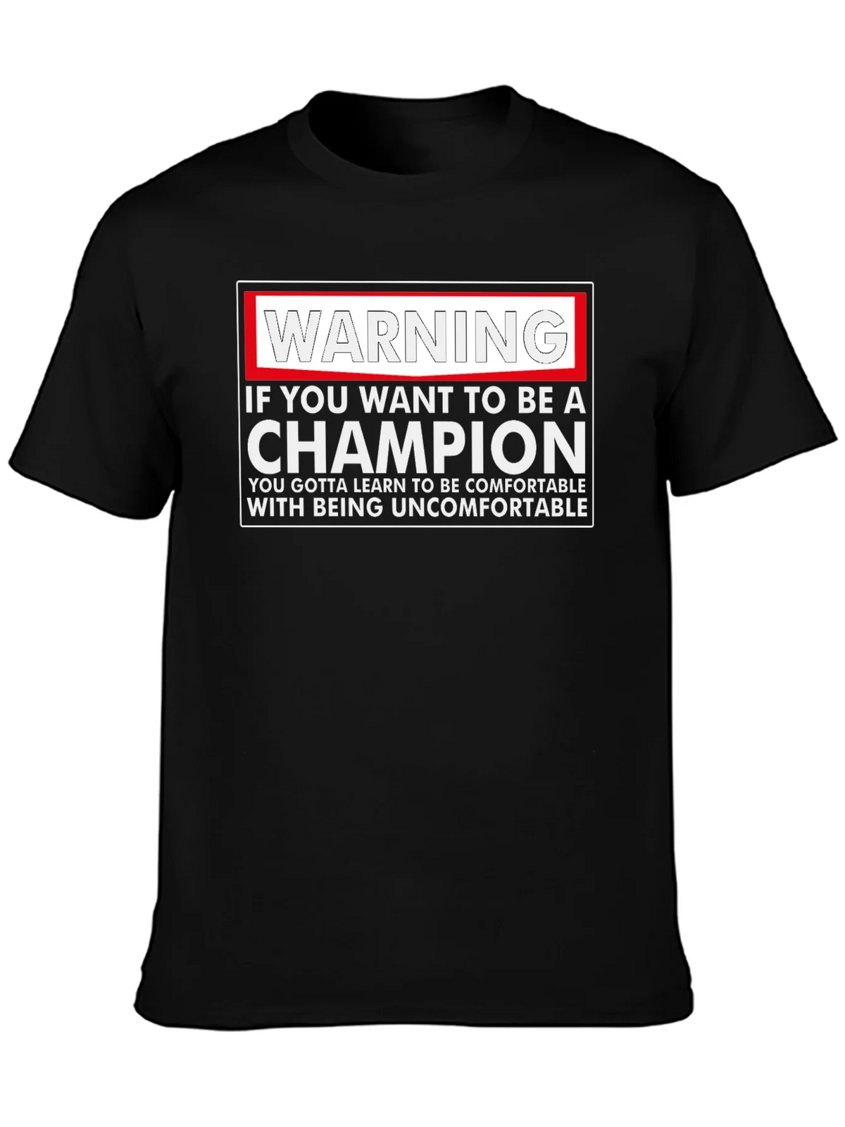 Warning Champion T-Shirt: Motivational Comfort product image 3