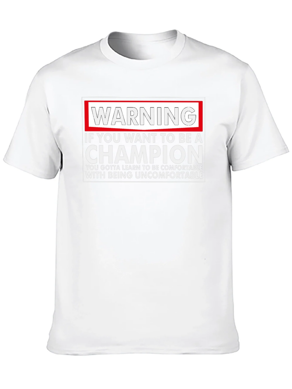 Warning Champion T-Shirt: Motivational Comfort product image 9