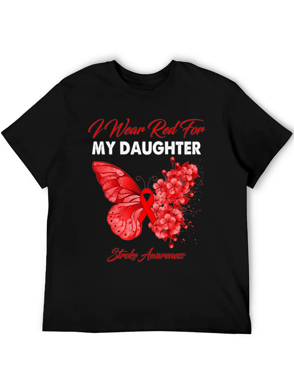 Red Stroke Awareness T-Shirt - I Wear For My Daughter product image 5
