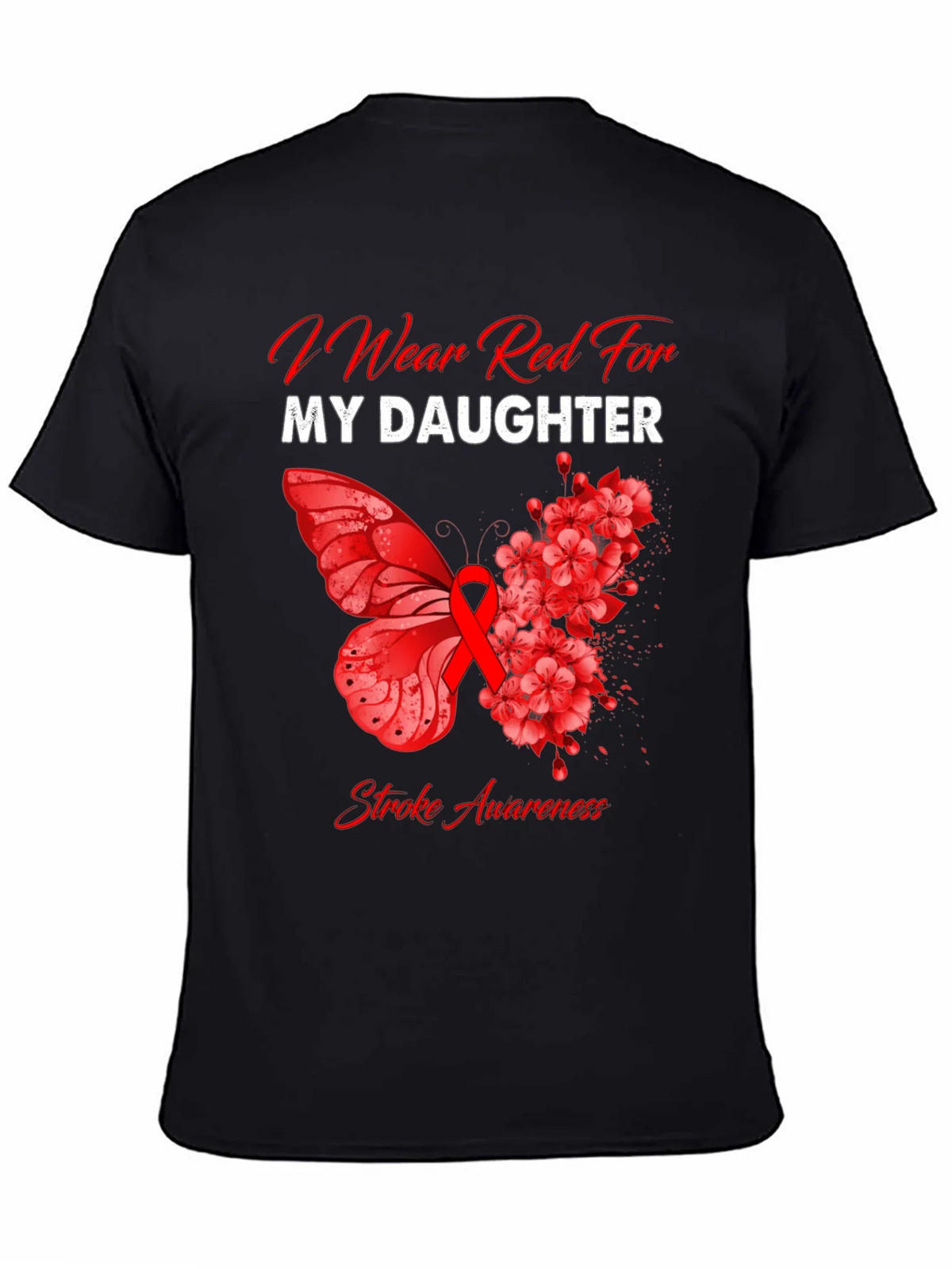 Red Stroke Awareness T-Shirt - I Wear For My Daughter product image 4