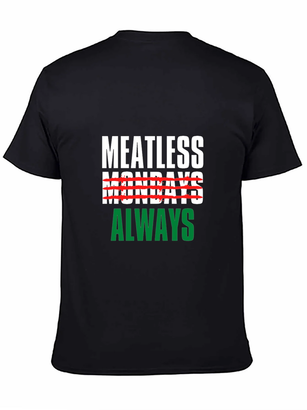 Meatless Mondays Always Black T-Shirt product image 4