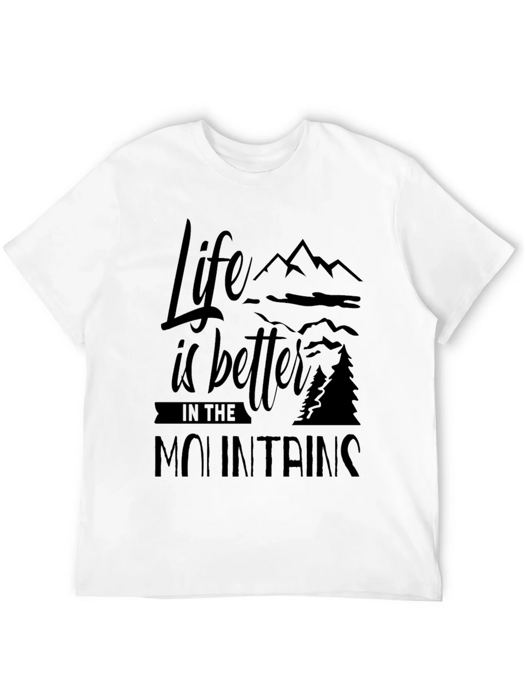 Life is Better in the Mountains Black T-Shirt product image 7