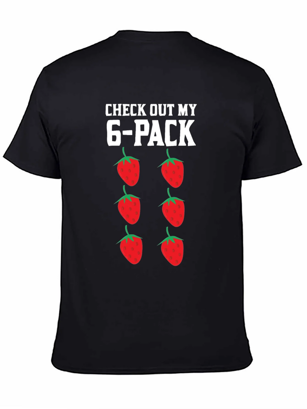 Funny Strawberry 6-Pack Graphic T-Shirt product image 4