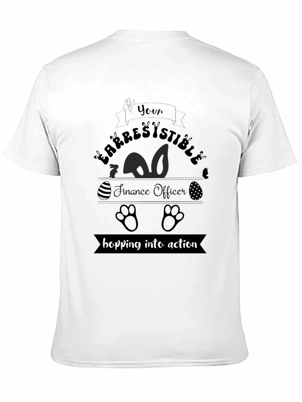 Irresistible Finance Officer Easter T-Shirt product image 10
