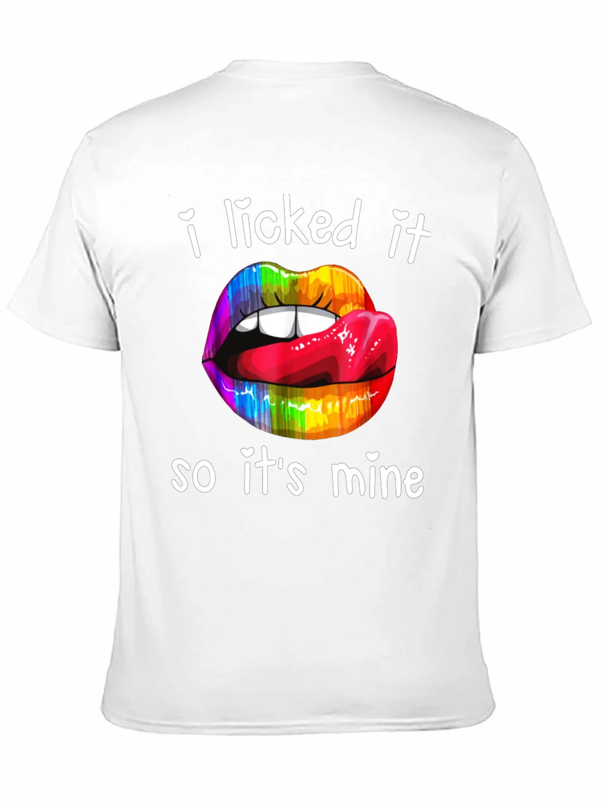 I Licked It Rainbow Lips Graphic T-Shirt product image 8