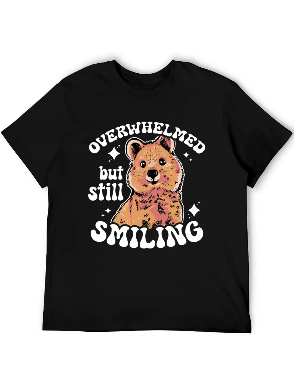 Quokka Smiling T-Shirt - Overwhelmed But product image 5
