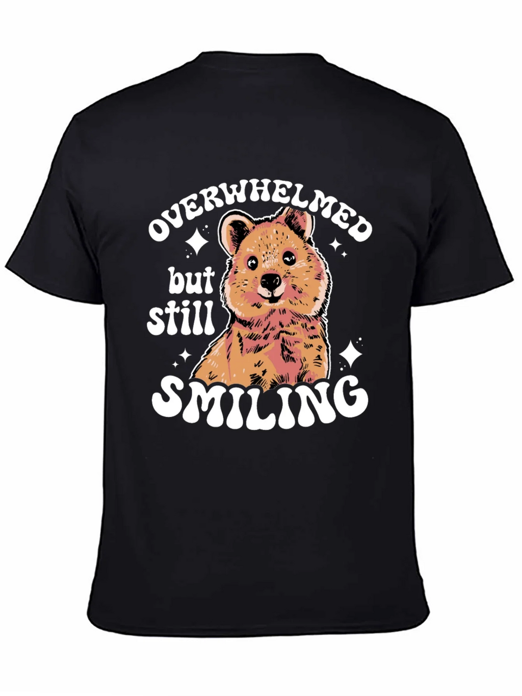 Quokka Smiling T-Shirt - Overwhelmed But product image 4