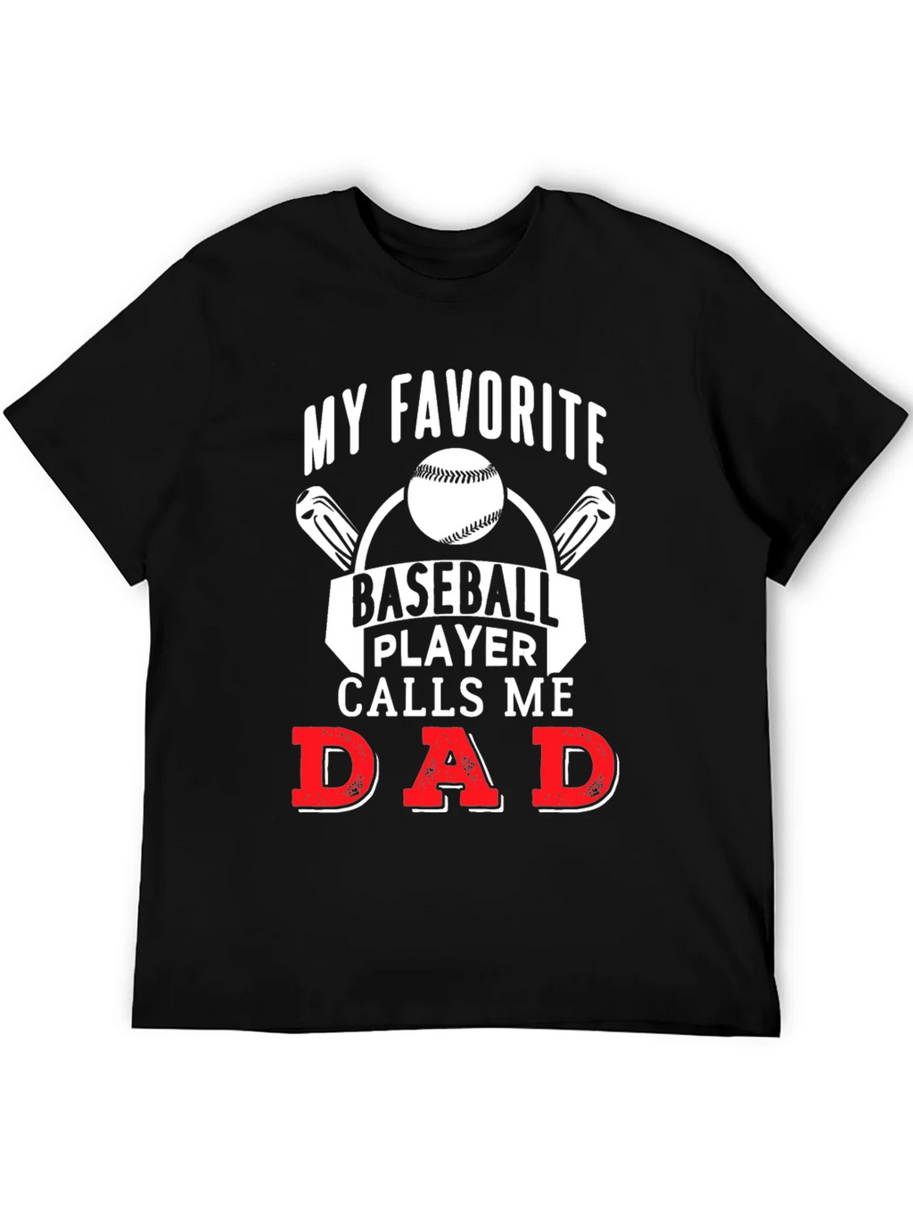 My Favorite Baseball Player Calls Me Dad T-Shirt product image 5