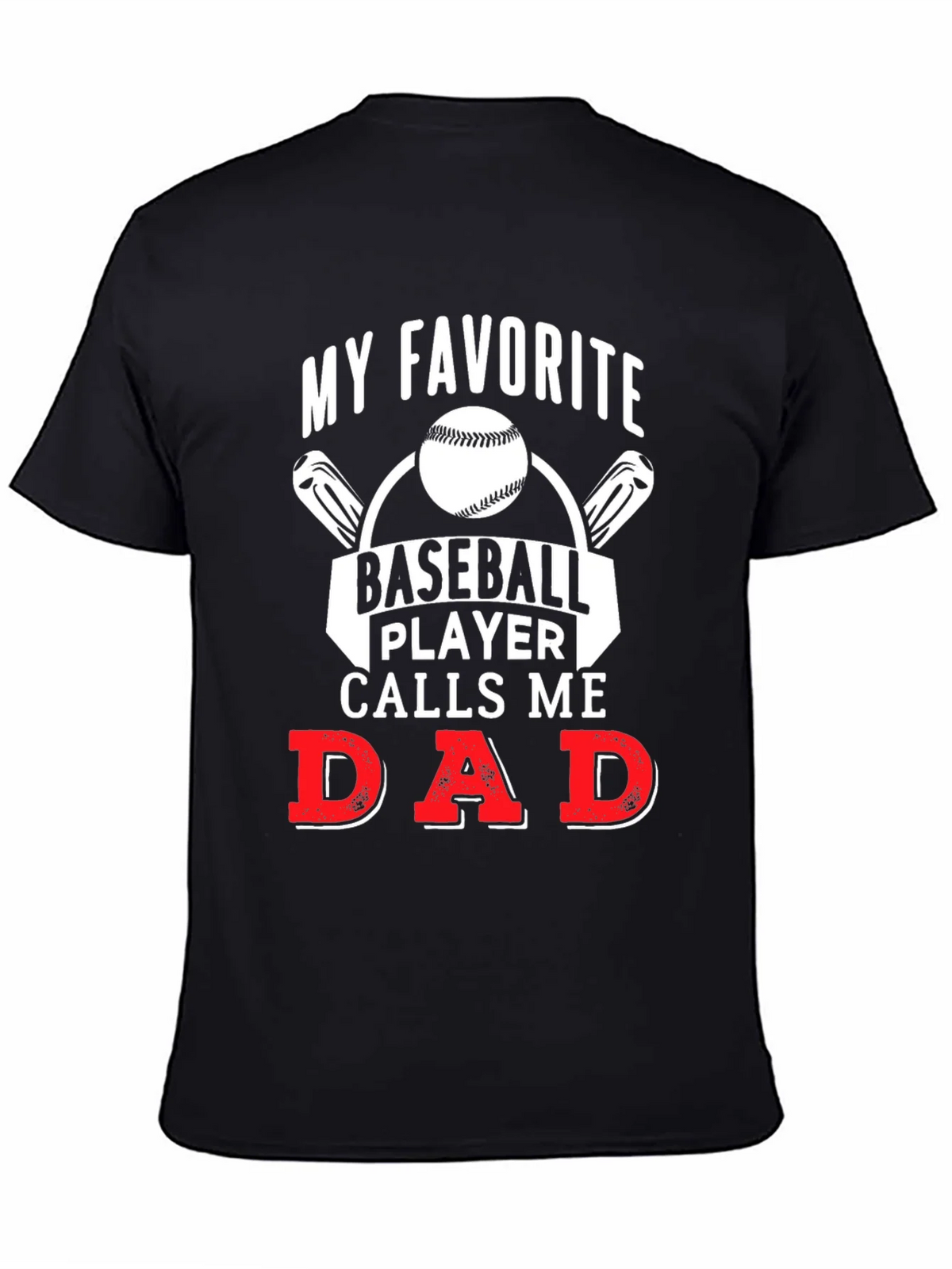 My Favorite Baseball Player Calls Me Dad T-Shirt product image 4