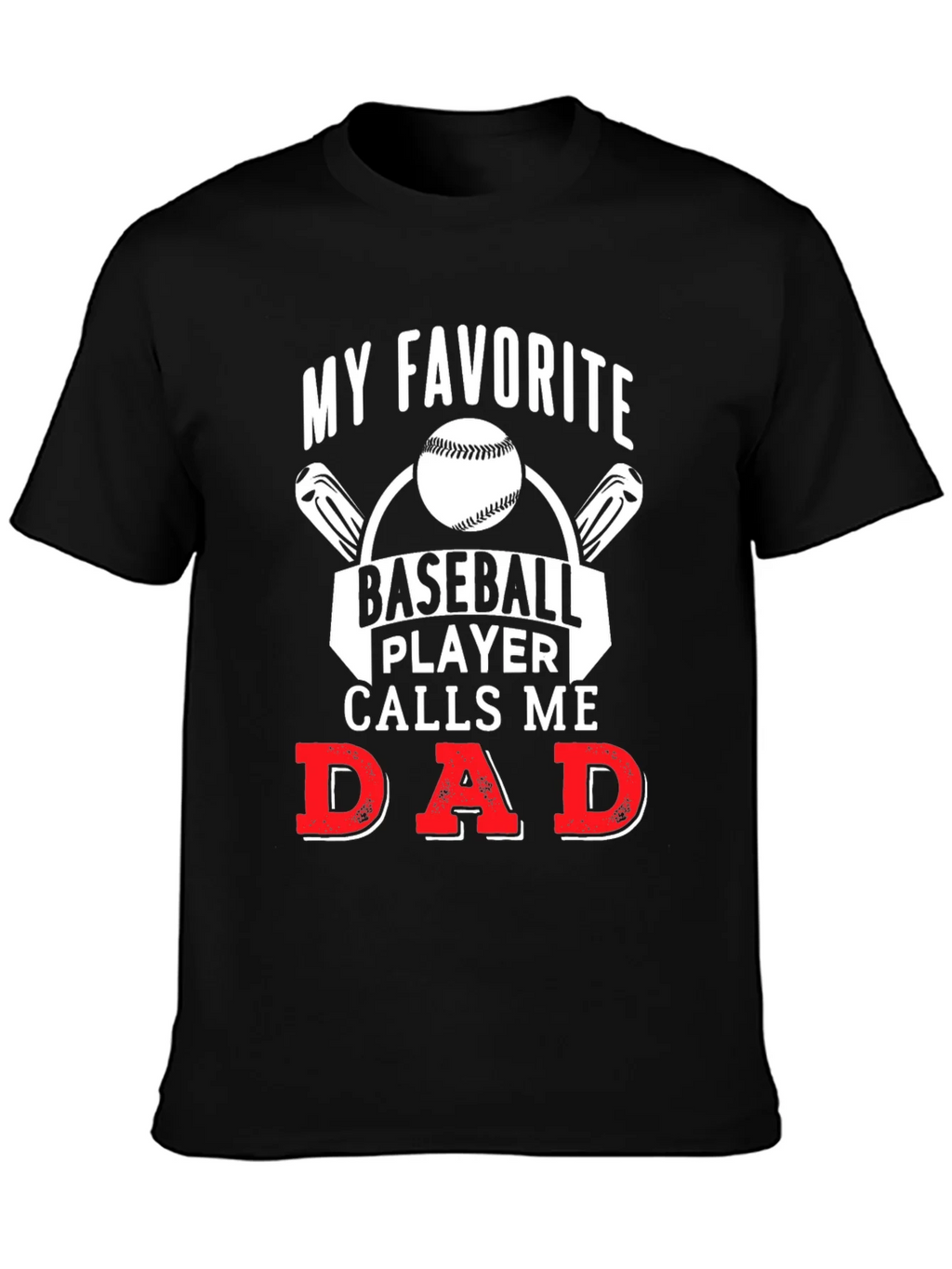 My Favorite Baseball Player Calls Me Dad T-Shirt product image 3
