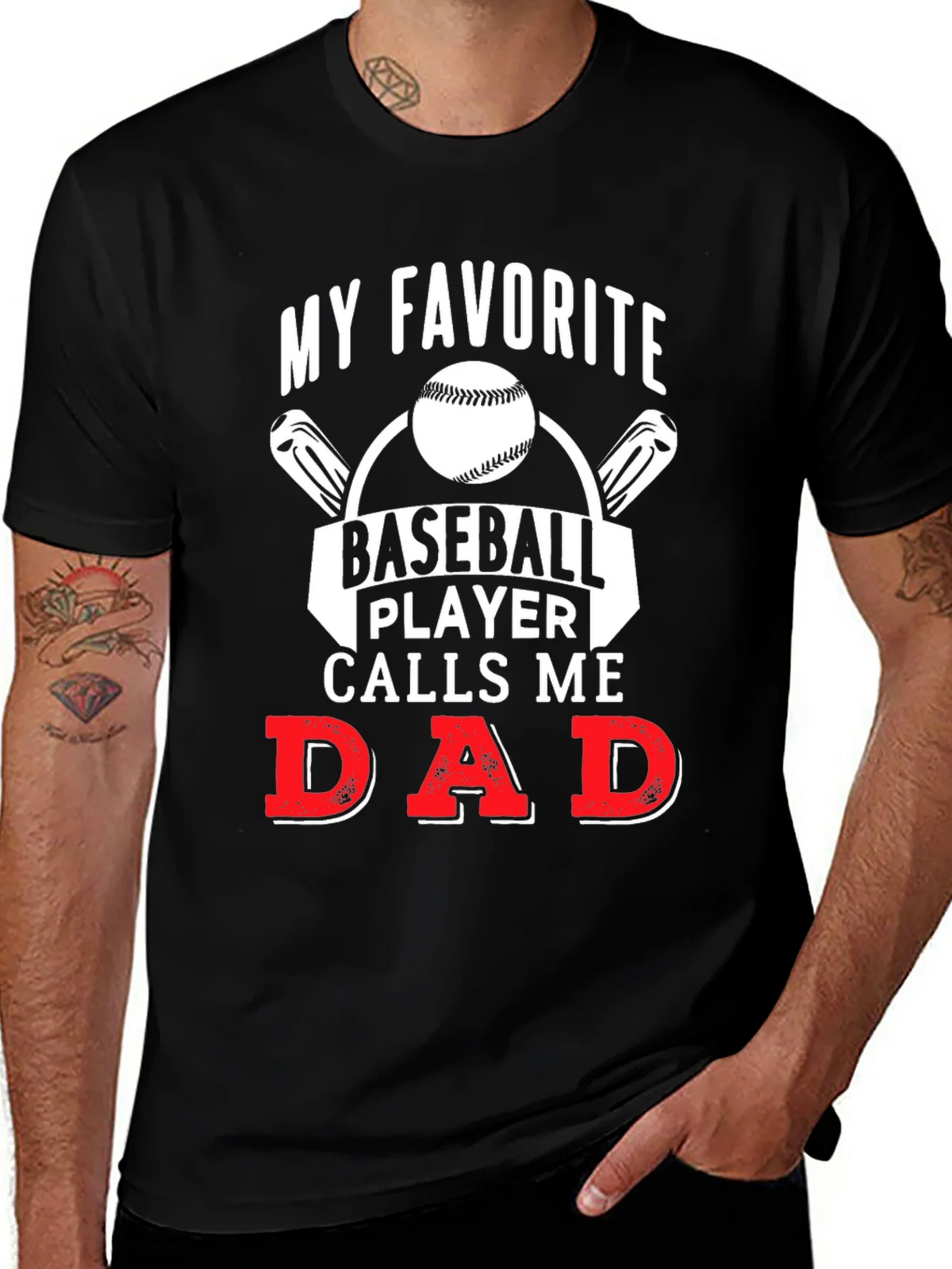My Favorite Baseball Player Calls Me Dad T-Shirt product image 1
