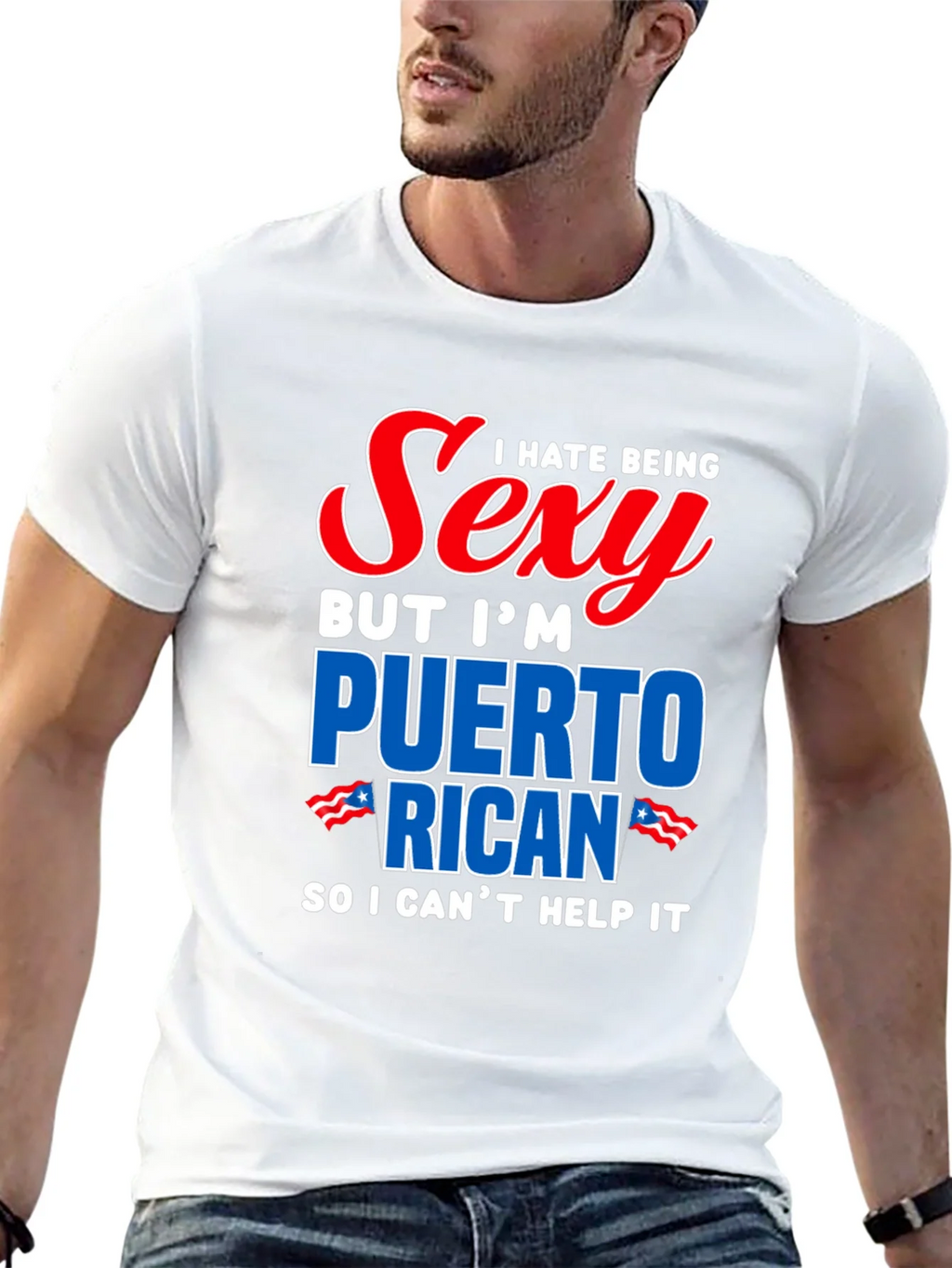 I Hate Being Sexy Puerto Rican T-Shirt product image 12