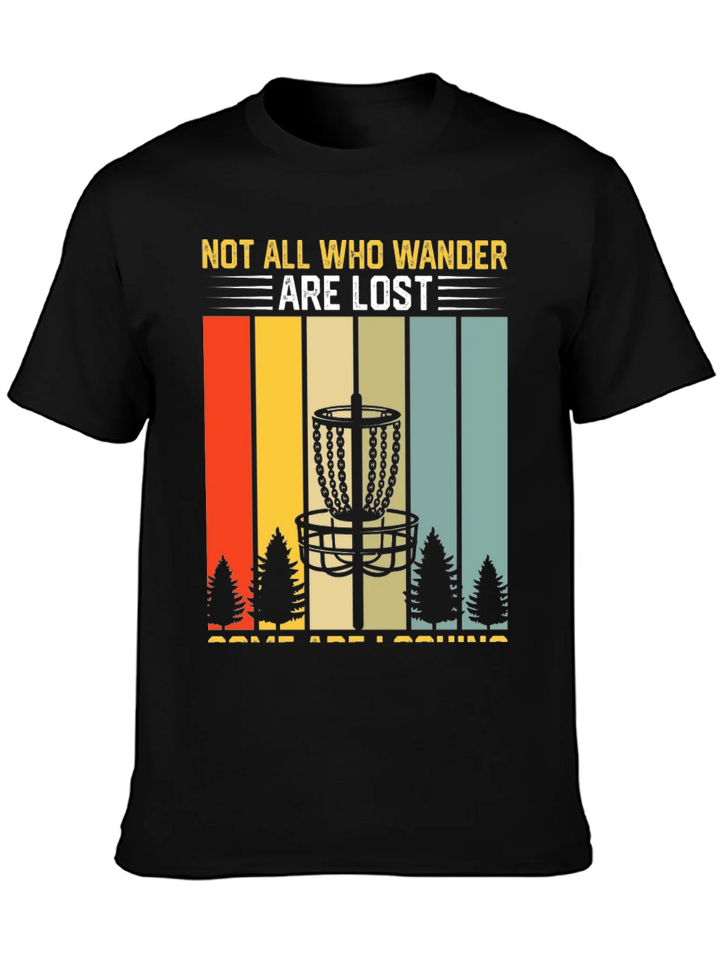 Disc Golf T-Shirt - Not All Who Wander Are Lost product image 3