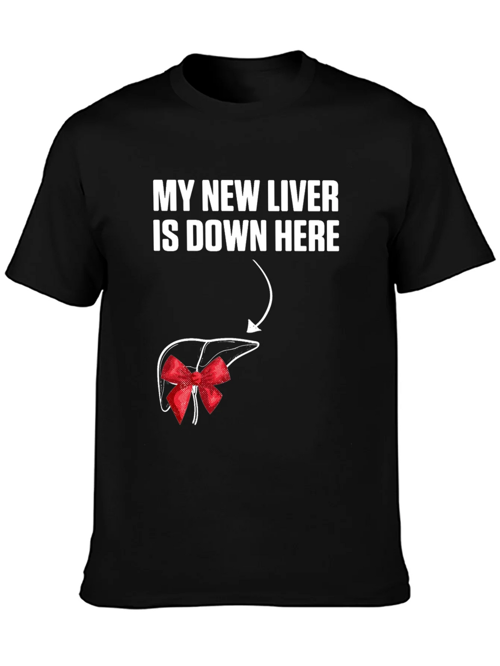 Funny Liver Transplant T-Shirt - My New product image 3