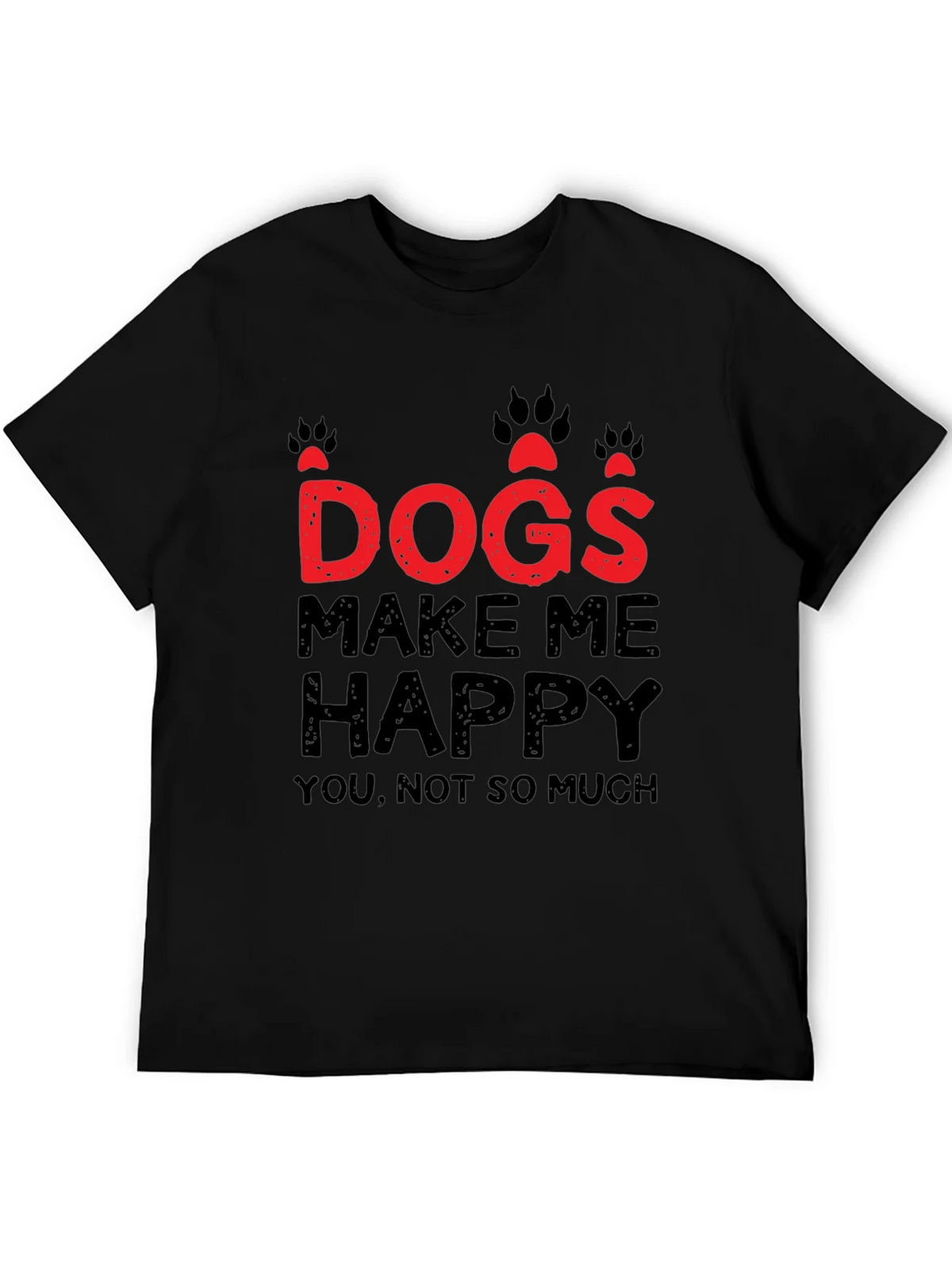 Dogs Make Me Happy Graphic T-Shirt product image 5