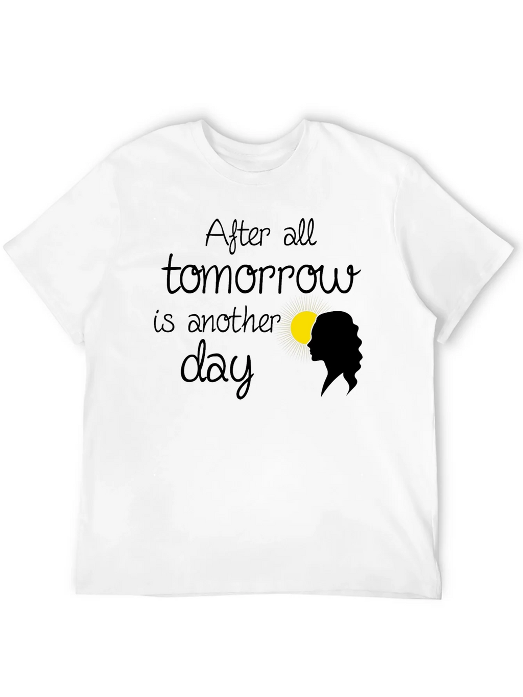 After All Tomorrow is Another Day T-Shirt product image 11