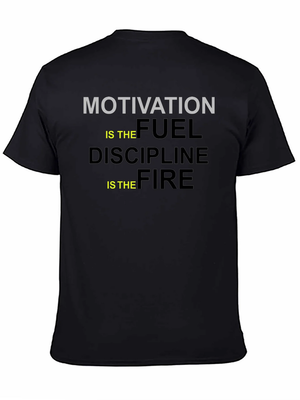 Motivation Fuel Discipline Fire Black Graphic Tee product image 4