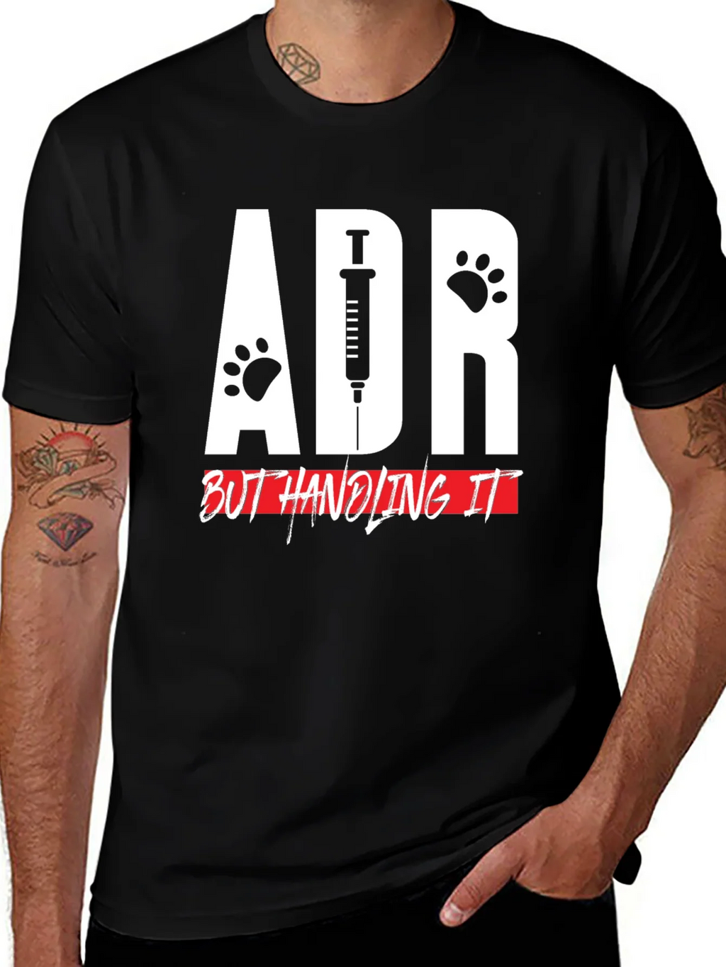 ADR But Handling It Veterinarian T-Shirt product image 1