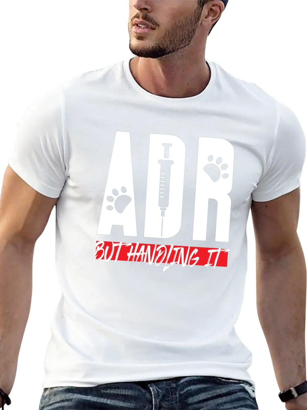 ADR But Handling It Veterinarian T-Shirt product image 12