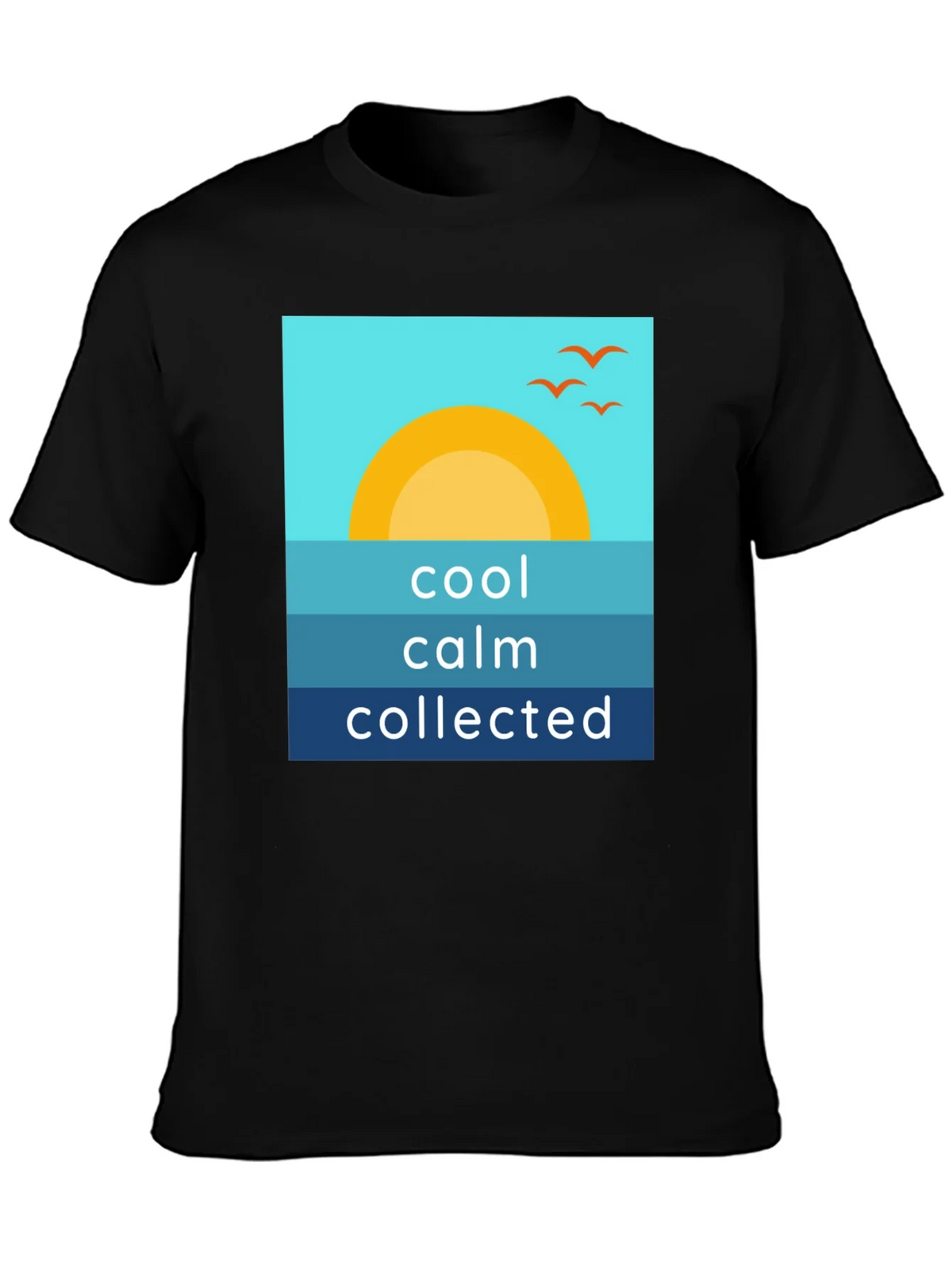 Cool Calm Collected Graphic Tee product image 3