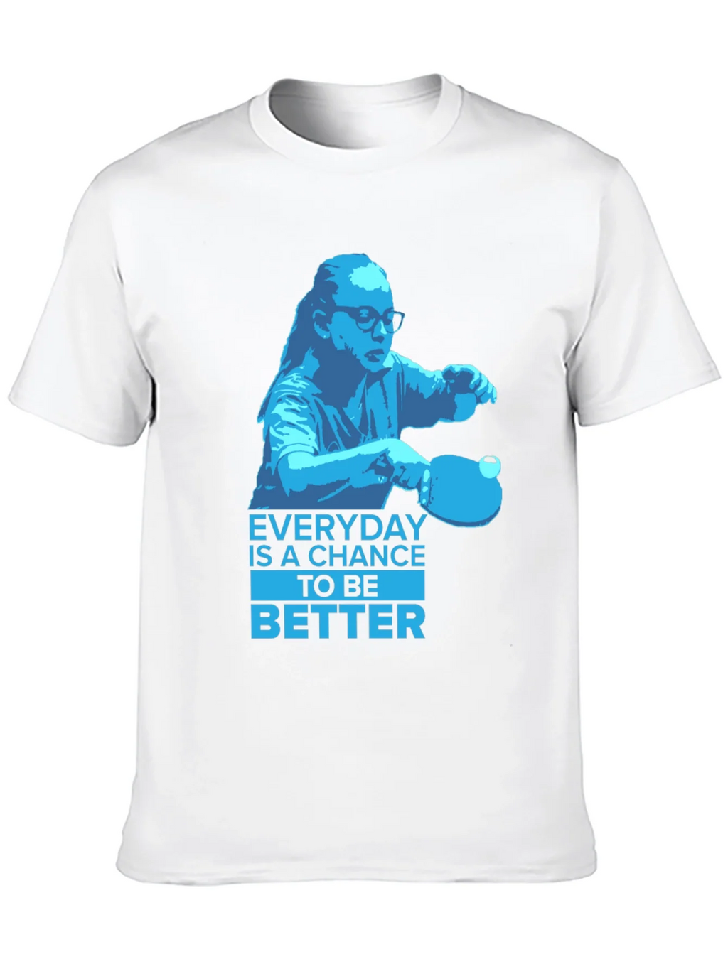 Everyday is a Chance T-Shirt product image 8