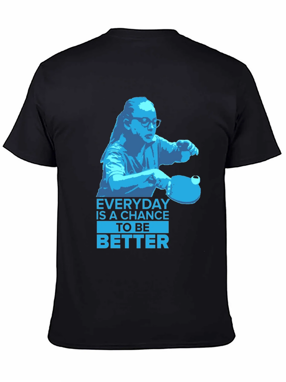 Everyday is a Chance T-Shirt product image 3