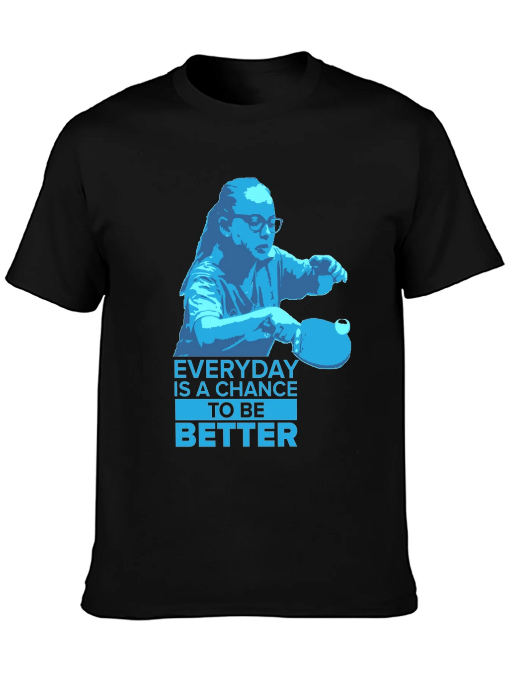 Everyday is a Chance T-Shirt product image 2