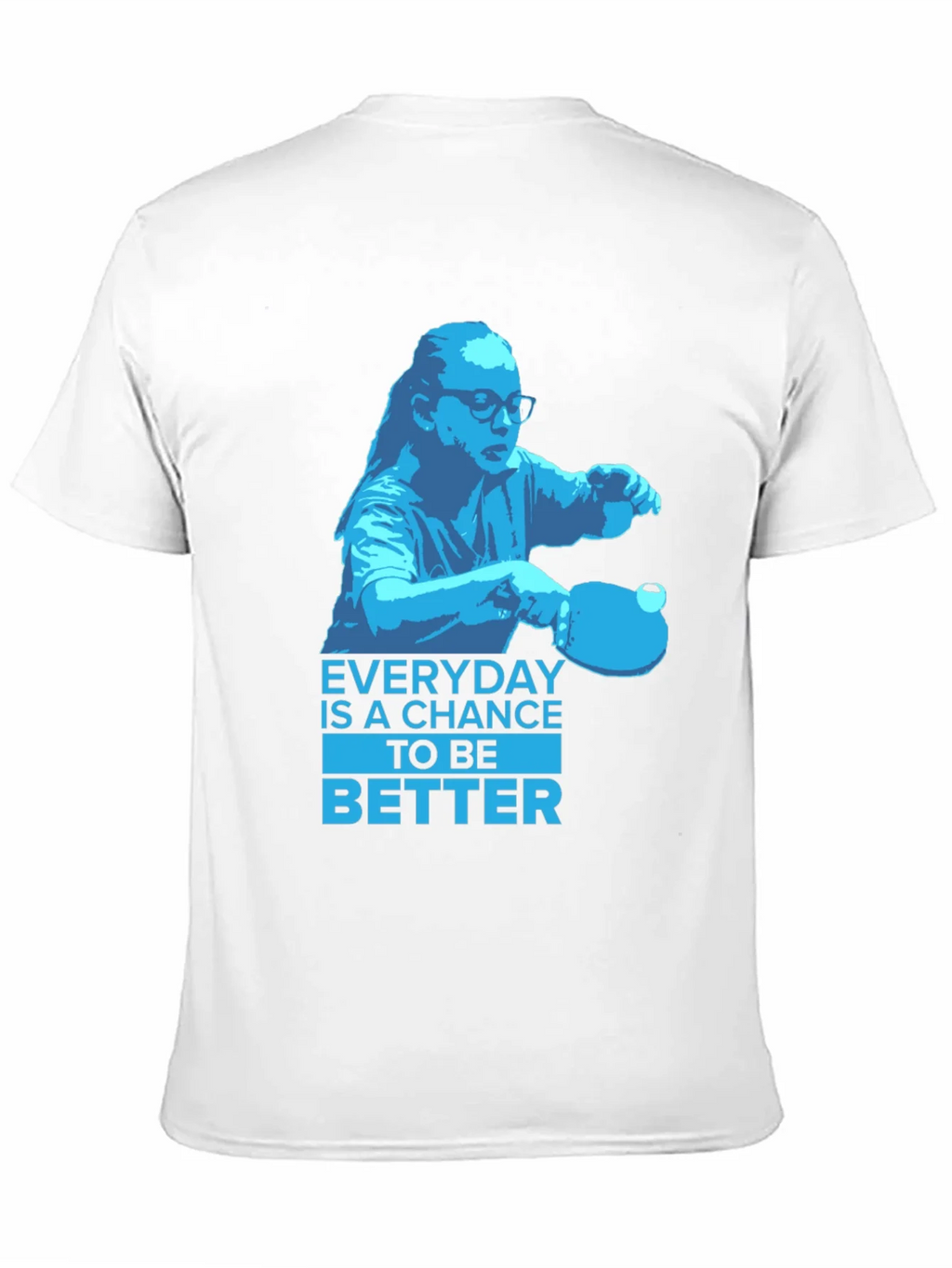 Everyday is a Chance T-Shirt product image 9