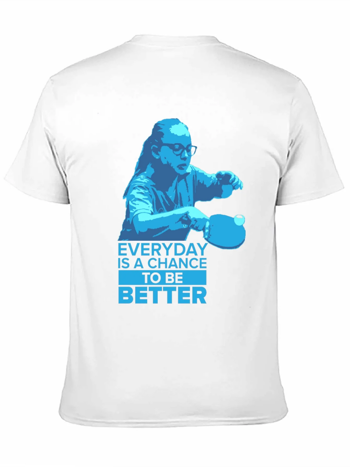 Everyday is a Chance T-Shirt product image 9