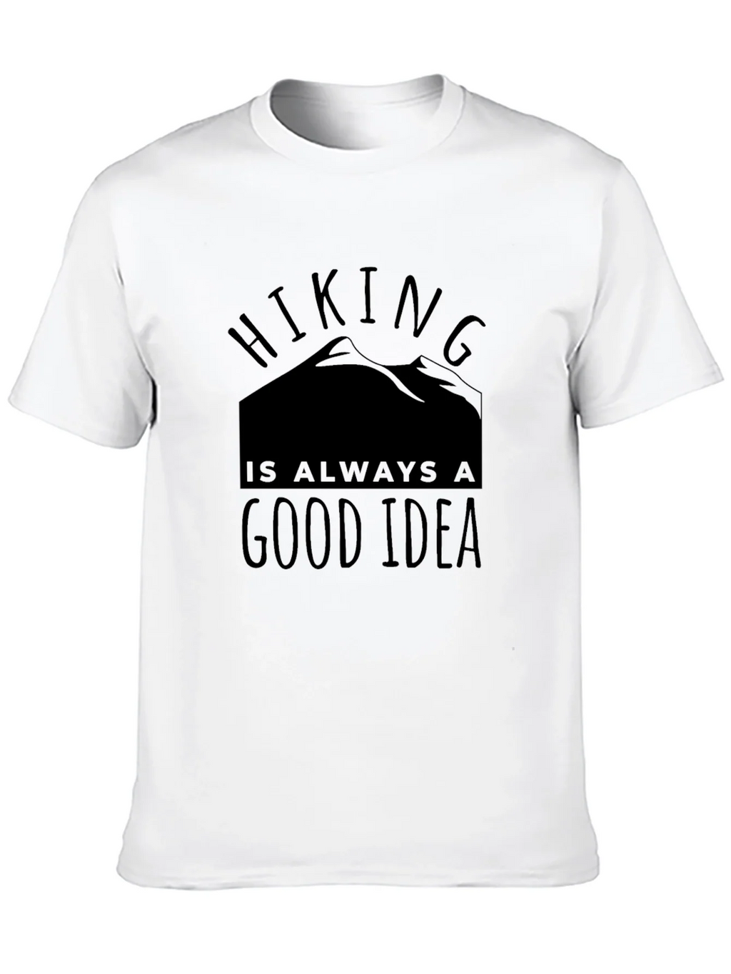 Hiking is Always a Good Idea Tee product image 9