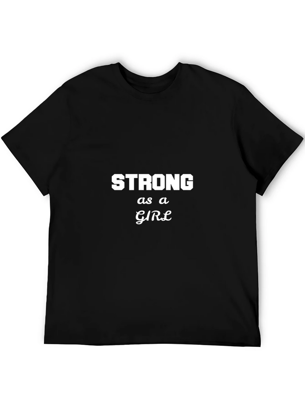 Strong as a Girl Graphic T-Shirt product image 5