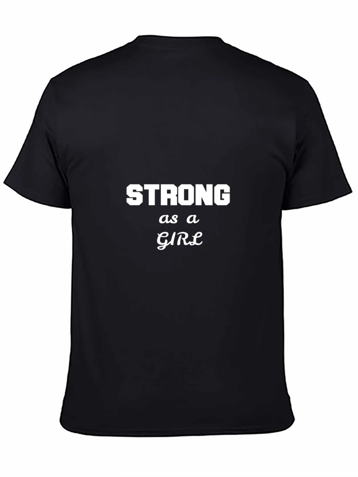 Strong as a Girl Graphic T-Shirt product image 4