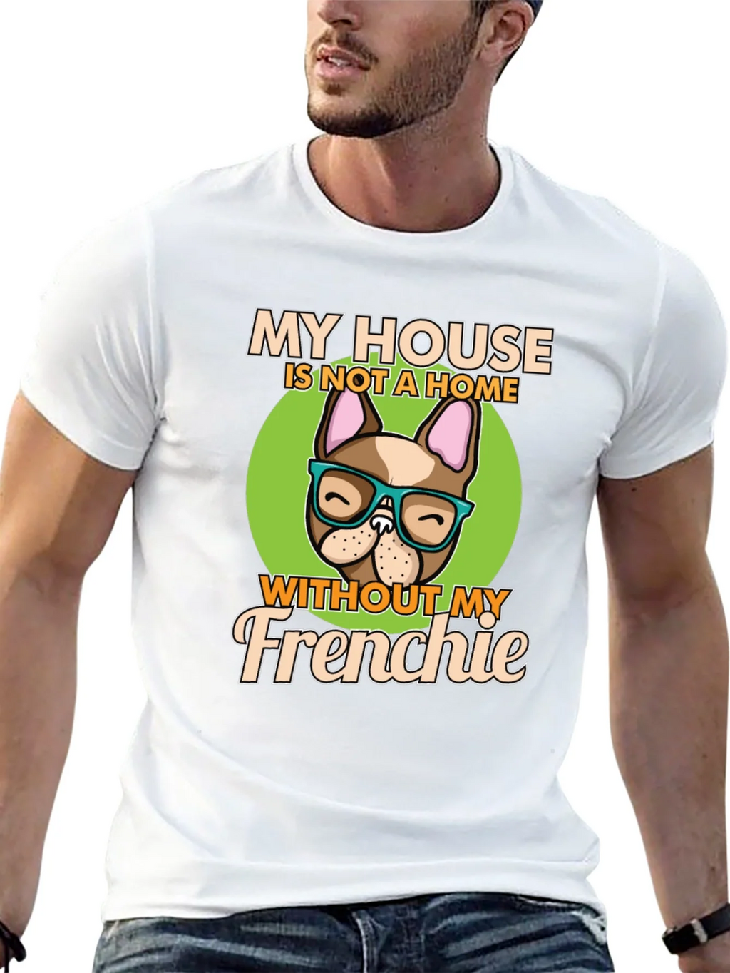 My House Without My Frenchie T-Shirt product image 12