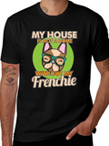 My House Without My Frenchie T-Shirt product image 1