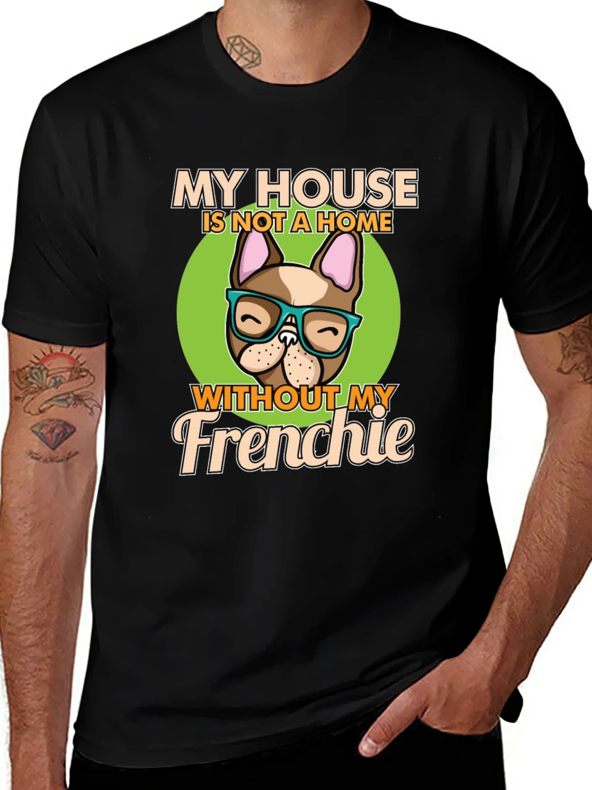 My House Without My Frenchie T-Shirt product image 1