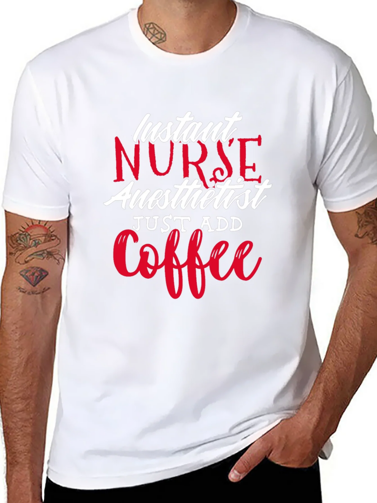Instant Nurse Anesthetist Just Add Coffee T-Shirt product image 7
