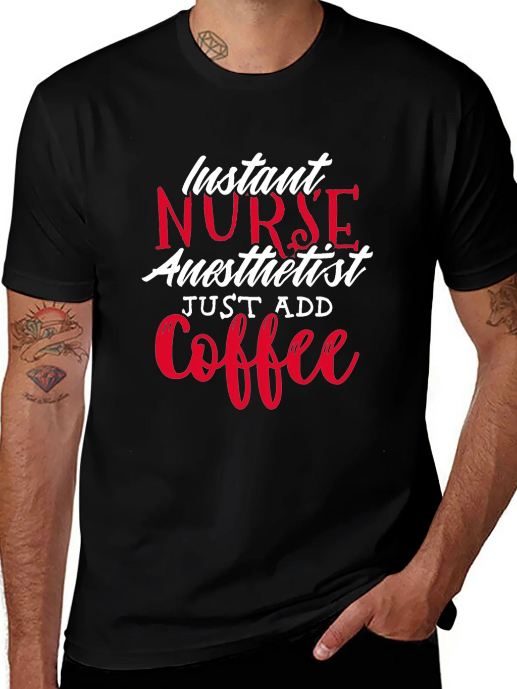 Instant Nurse Anesthetist Just Add Coffee T-Shirt product image 1