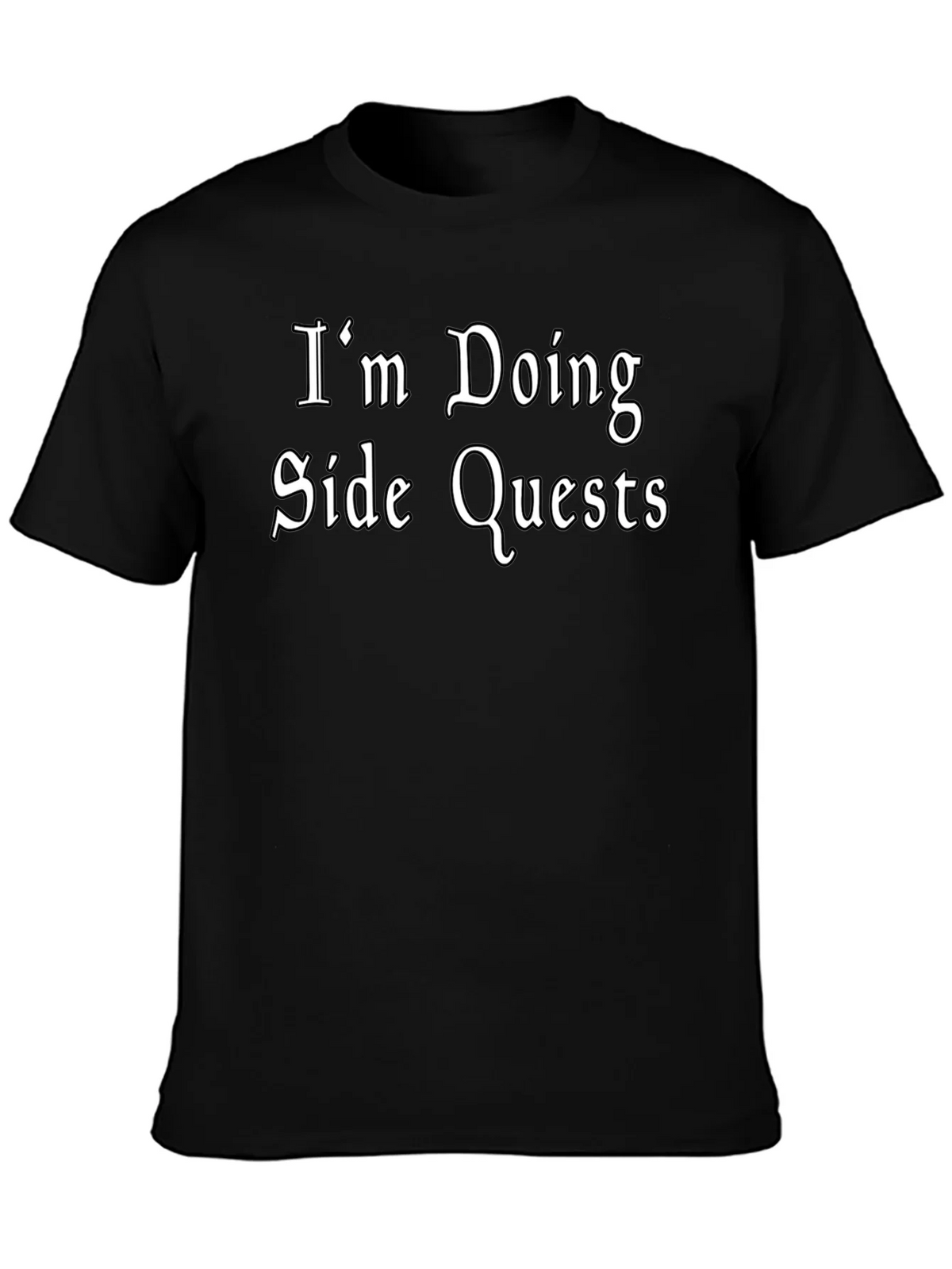 Im Doing Side Quests Black T-Shirt - Gamer Style product image 3