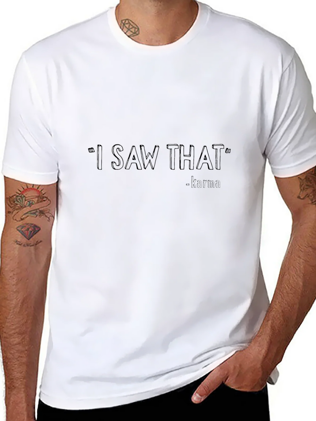 I Saw That Karma T-Shirt - Black Casual Tee product image 7