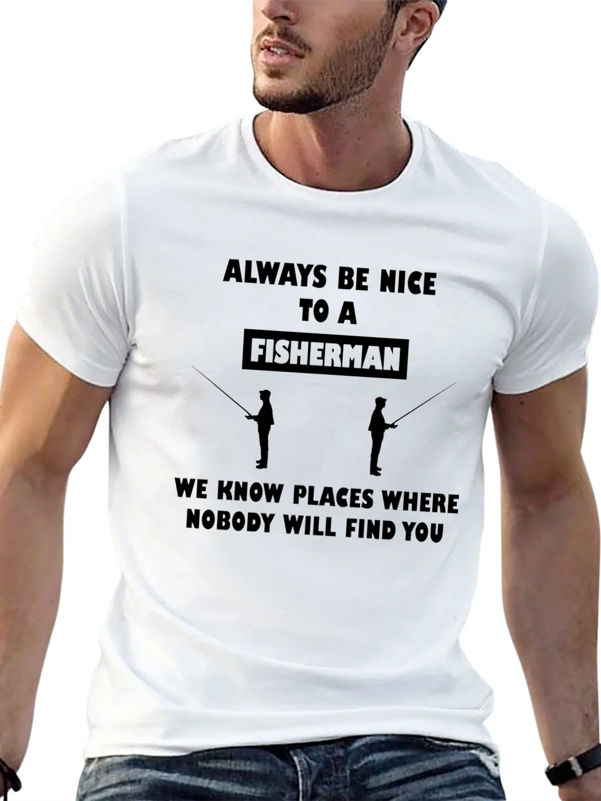Funny Fisherman Graphic T-Shirt - Always Be Nice product image 12
