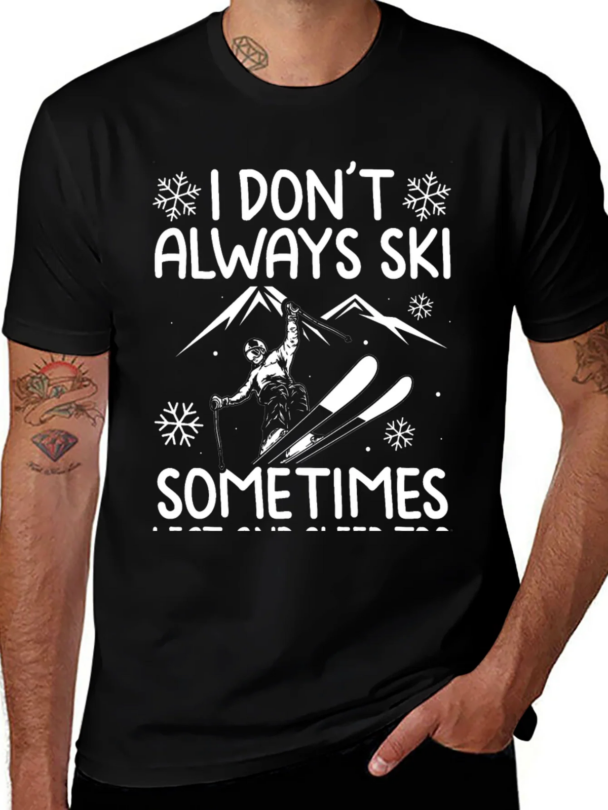 Funny Ski T-Shirt - I Dont Always Sometimes I Rest and Sleep product image 1